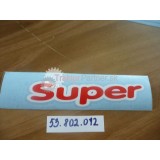 Nálepka - Nápis SUPER ľavý Z 3321 Super - 6341 Super