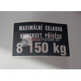 Štítok hmotnosti prívesu 8150 kg